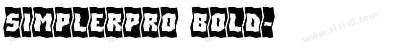 SimplerPro Bold字体转换
